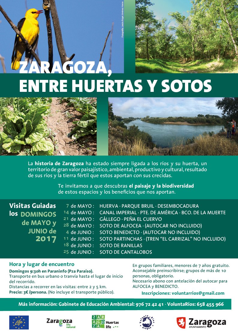 Zaragoza entre huertas y sotos primavera 2017