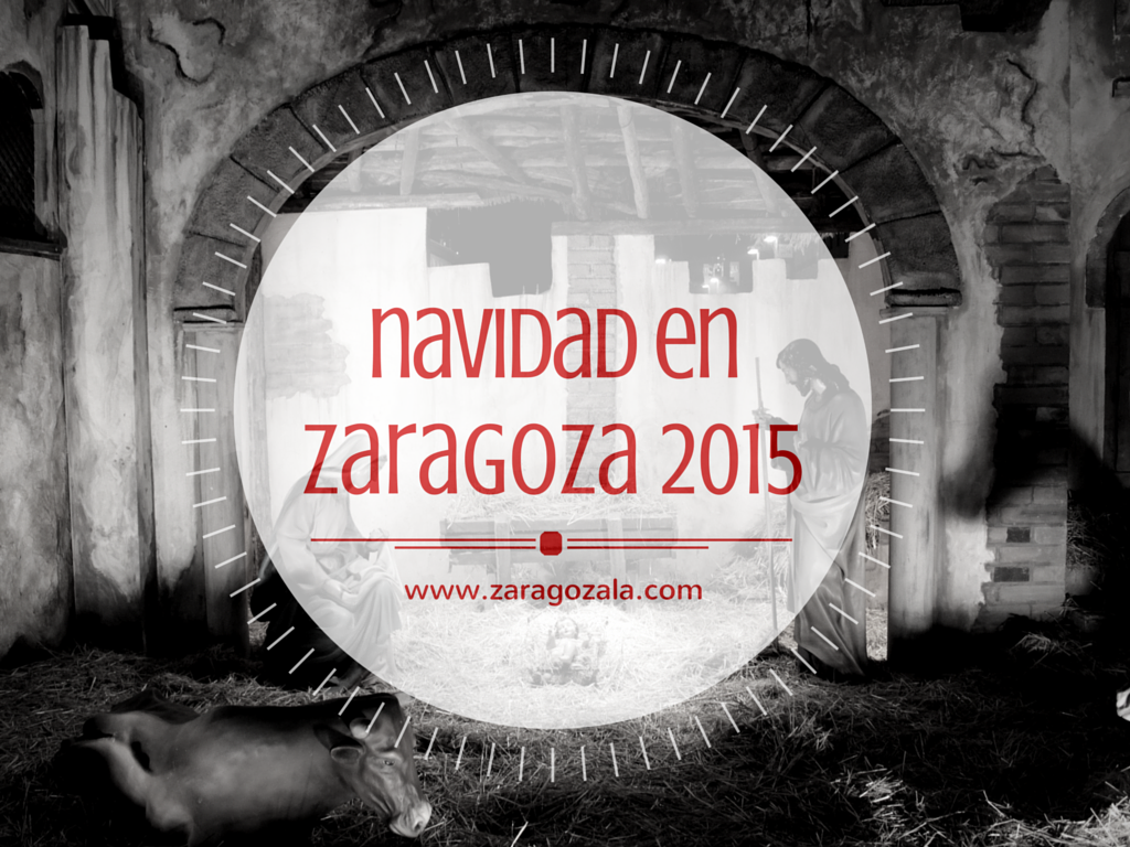 navidad en zaragoza 2015