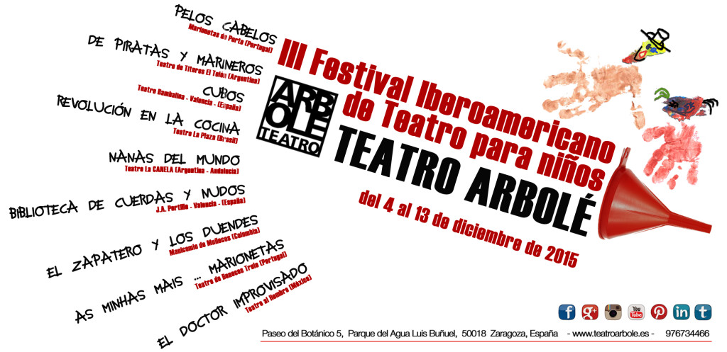 Zaragozala festival iberamericano teatro para niños 2015 teatro arbole