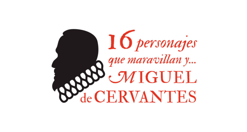  Exposición Dedicada a Cervantes En El Museo De Zaragoza Zaragozala   Qué Hacer En Zaragoza