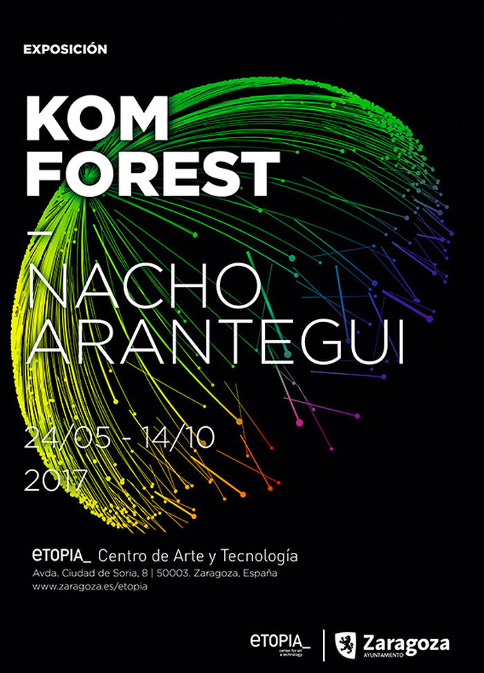  Exposición kom Forest De Nacho Arantegui En Etopia Zaragozala   Qué Hacer En Zaragoza