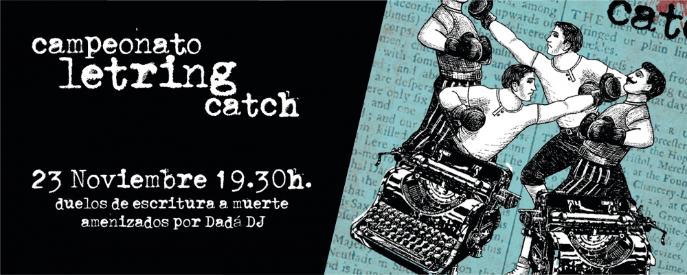  Segunda Edición De Letring Catch En Zaragoza Zaragozala   Qué Hacer En Zaragoza