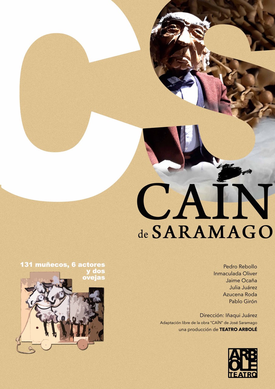 caín De Saramago En El Teatro Principal Zaragozala Qué Hacer En Zaragoza