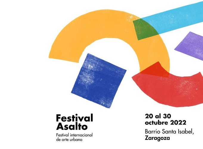  Festival Asalto 2022 Zaragozala   Qué Hacer En Zaragoza