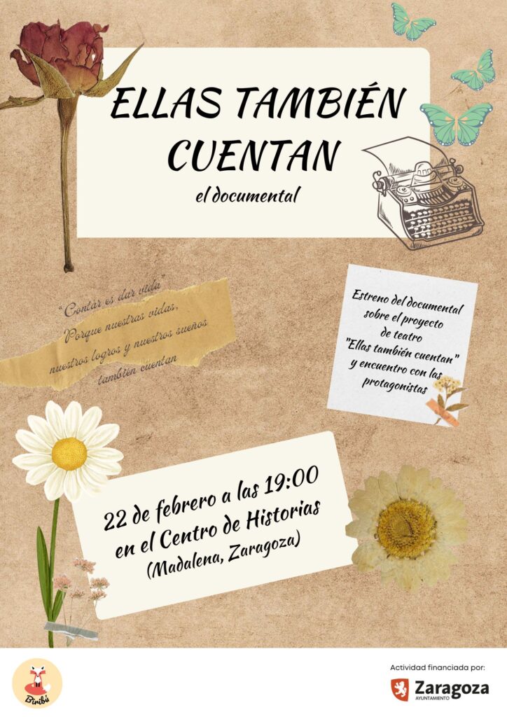  Biribú Teatro Presenta El Documental De ellas También Cuentan Zaragozala   Qué Hacer En Zaragoza