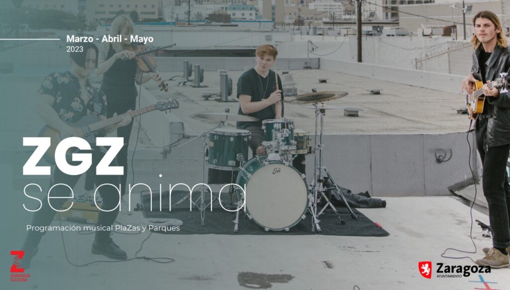 ZGZ se anima! llena de música y actividades las plazas y parques de ...