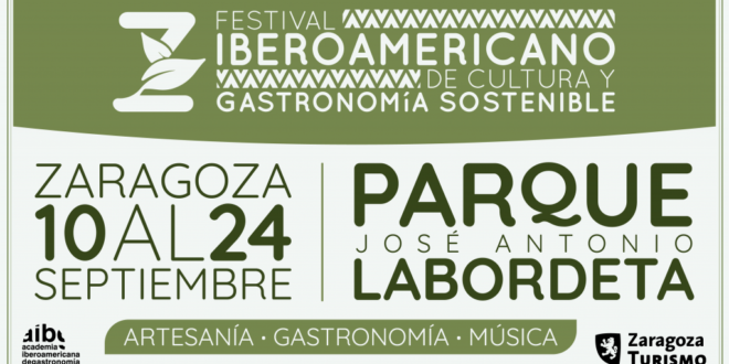festival iberoamericano de cultura y gastronomia sostenible zaragoza 2023