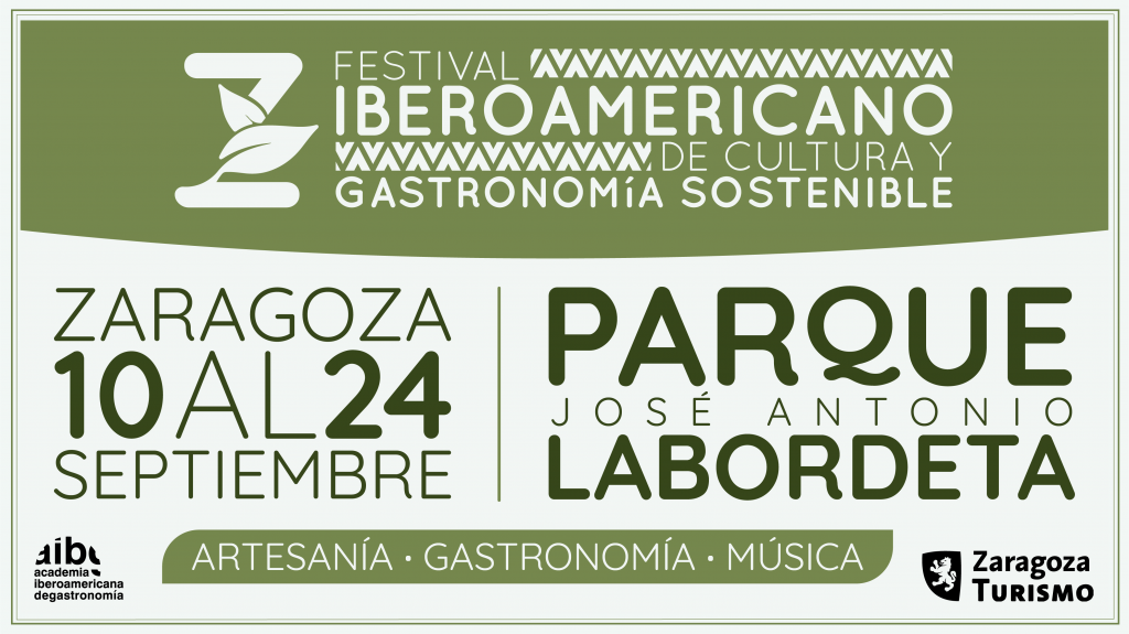 Festival Iberoamericano De Cultura Y Gastronomia Sostenible Zaragoza 2023