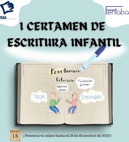 Librería Troa Fontibre Y Fundación Entabán Convocan Su Primer Certamen De Escritura Infantil Zaragozala Qué Hacer En Zaragoza
