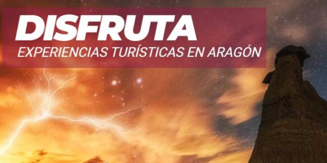 las mejores experiencias turísticas de aragón