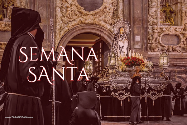 Semana Santa Zaragoza 2024 Guía De Procesiones Semana Santa Zaragoza 2024 Zaragozala   Qué Hacer En Zaragoza