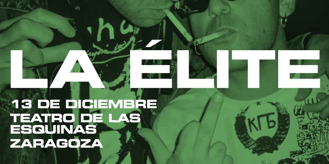 Concierto de La Élite en Zaragoza