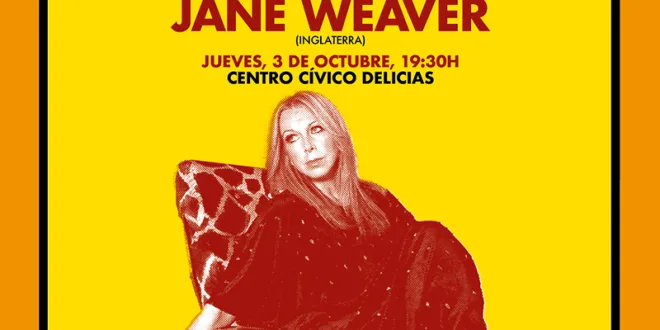 Jane Weaver Bombo y Platillo