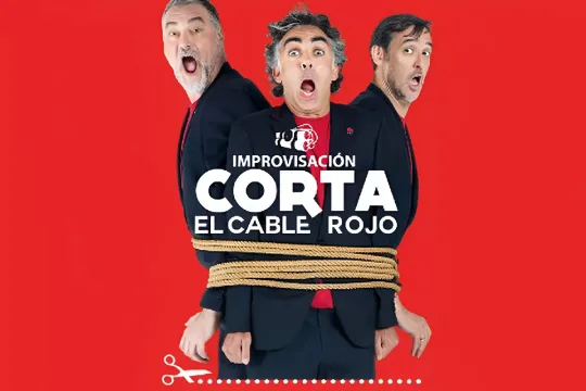 La Comedia De Improvisación corta El Cable Rojo Llega Al Teatro De Las Esquinas Zaragozala Qué Hacer En Zaragoza