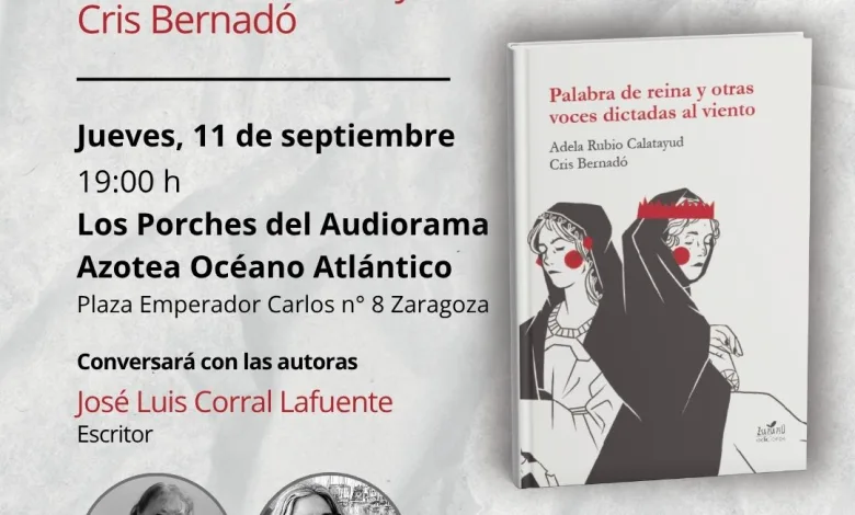 Presentación De Palabra De Reina Y Otras Voces Dictadas Al Viento En Zaragoza Zaragozala Qué Hacer En Zaragoza