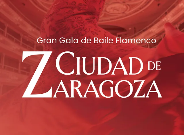  La Gran Gala De Baile Flamenco Cierra Cinco Años Del Ciclo ciudad De Zaragoza Zaragozala   Qué Hacer En Zaragoza