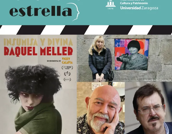 Poster for la Buena Estrella Featuring a Collage of Film Images and Portrait Photos with Zaragoza University Logos at the Top on a Teal Banner Inviting Event Visuals La Buena Estrella Proyecta Raquel Meller Insumisa Y Divina Zaragozala   Qué Hacer En Zaragoza