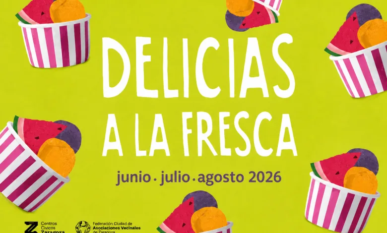 Delicias a la fresca 2026 Delicias a La Fresca 2026 Programación Completa Del Verano Zaragozala   Qué Hacer En Zaragoza