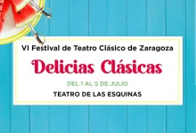 Poster Advertising the Vi Festival De Teatro Clásico De Zaragoza with Delicias Clásicas July 15 on a Blue Wooden Background with Watermelon Slices Zaragozala | Agenda Cultural Ocio Y Planes En Zaragoza Zaragozala   Qué Hacer En Zaragoza